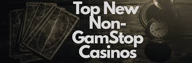 The Rise of Non GamStop Casinos in the UK A Comprehensive Guide